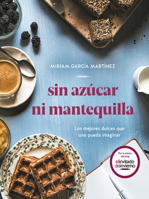 cover image of Sin azúcar ni mantequilla